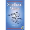 Steelhead Water
